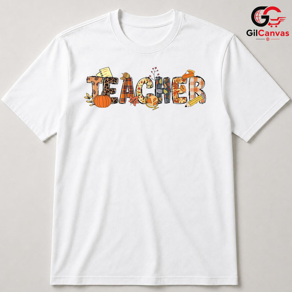 Teacher Appreciation T-Shirt Unisex Perfect Educator Fall Event Gift For All