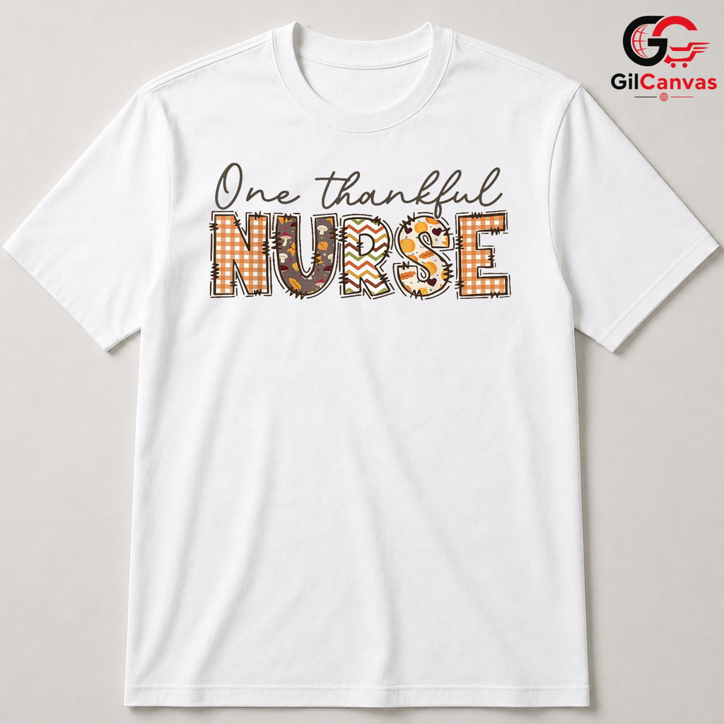 Thankful Nurse Fall T-Shirt Unisex Healthcare Worker Medical Perfect Gift