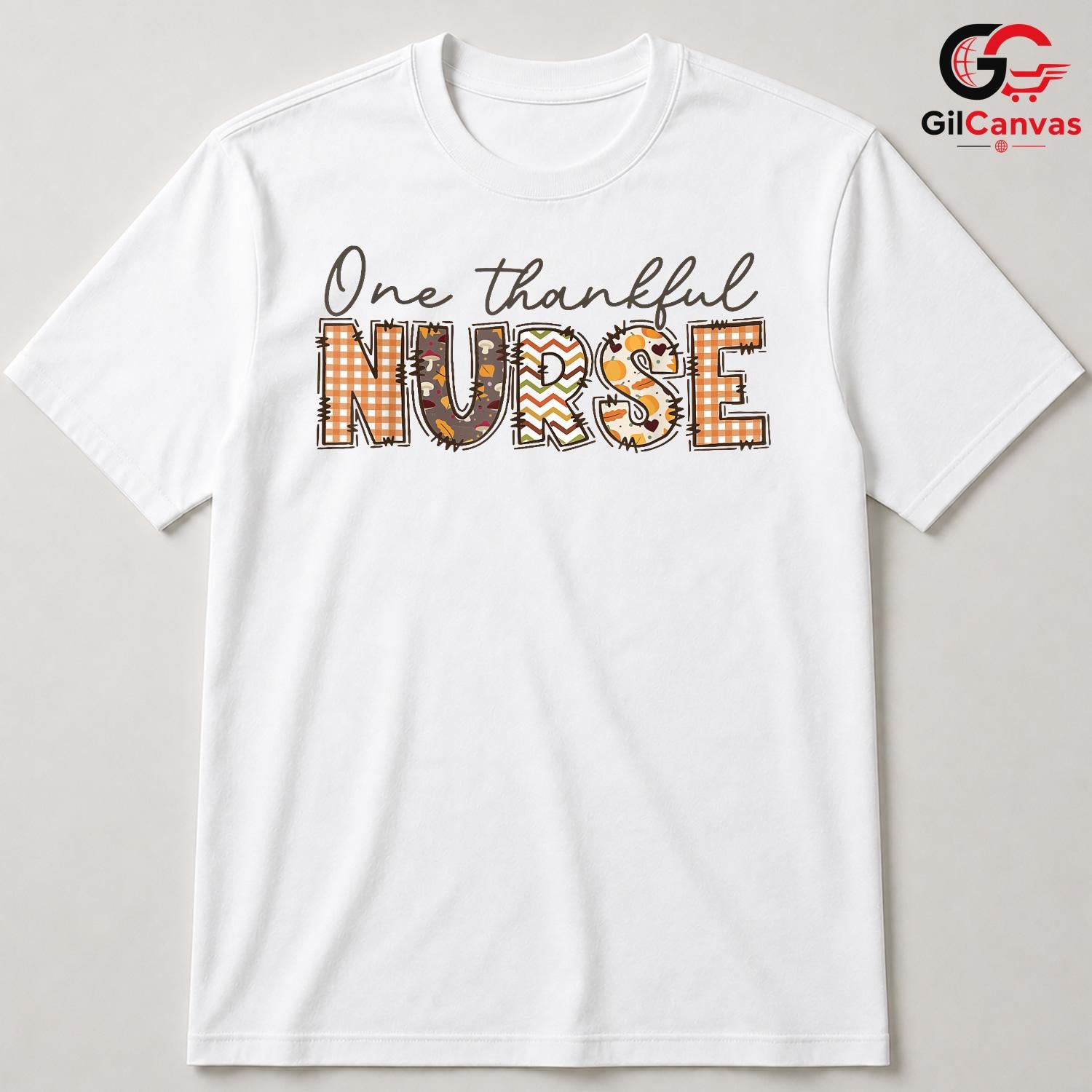 Thankful Nurse Fall T-Shirt Unisex Healthcare Worker Medical Perfect Gift