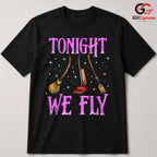 Tonight We Fly Broom T-Shirt Unisex Spooky Halloween Party Gift For Adults