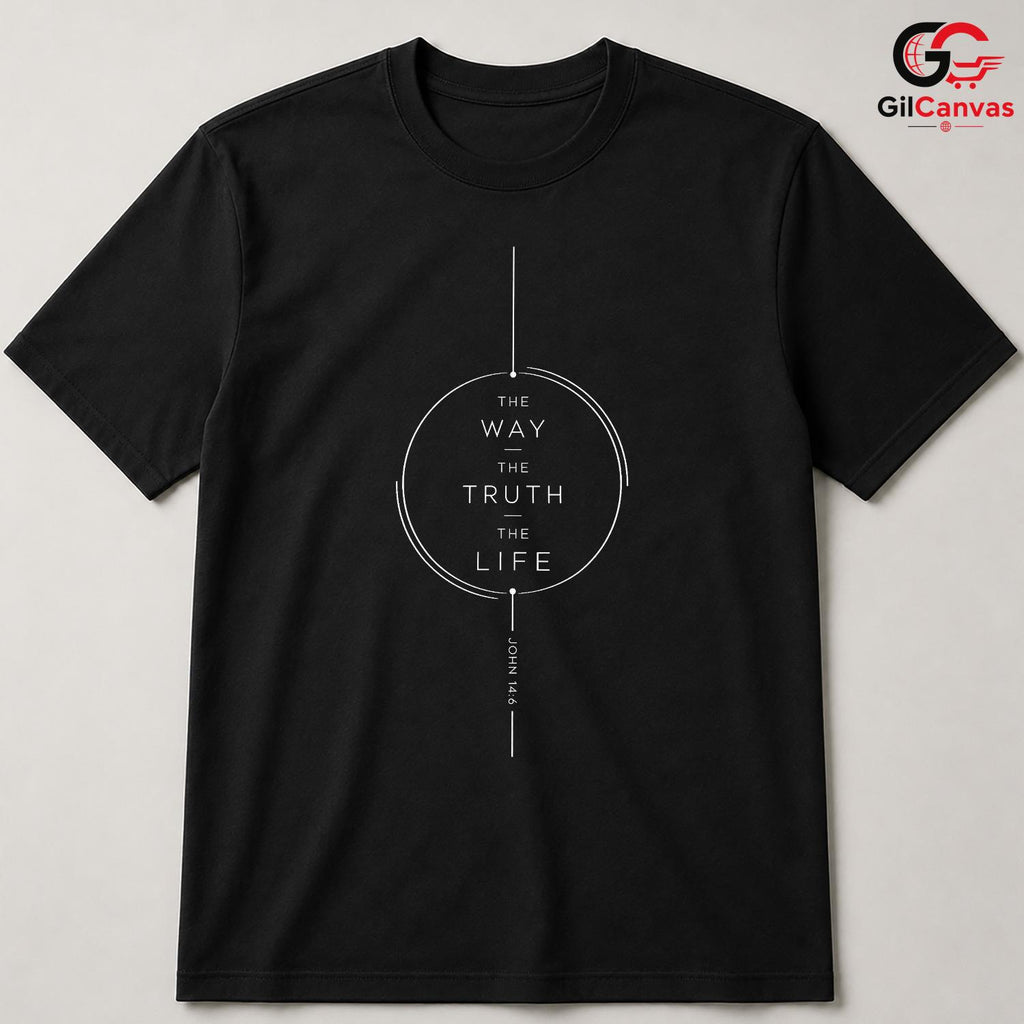 Way Truth Life T-Shirt Custom Quote Faith Event Religious Wear Men Women Tee