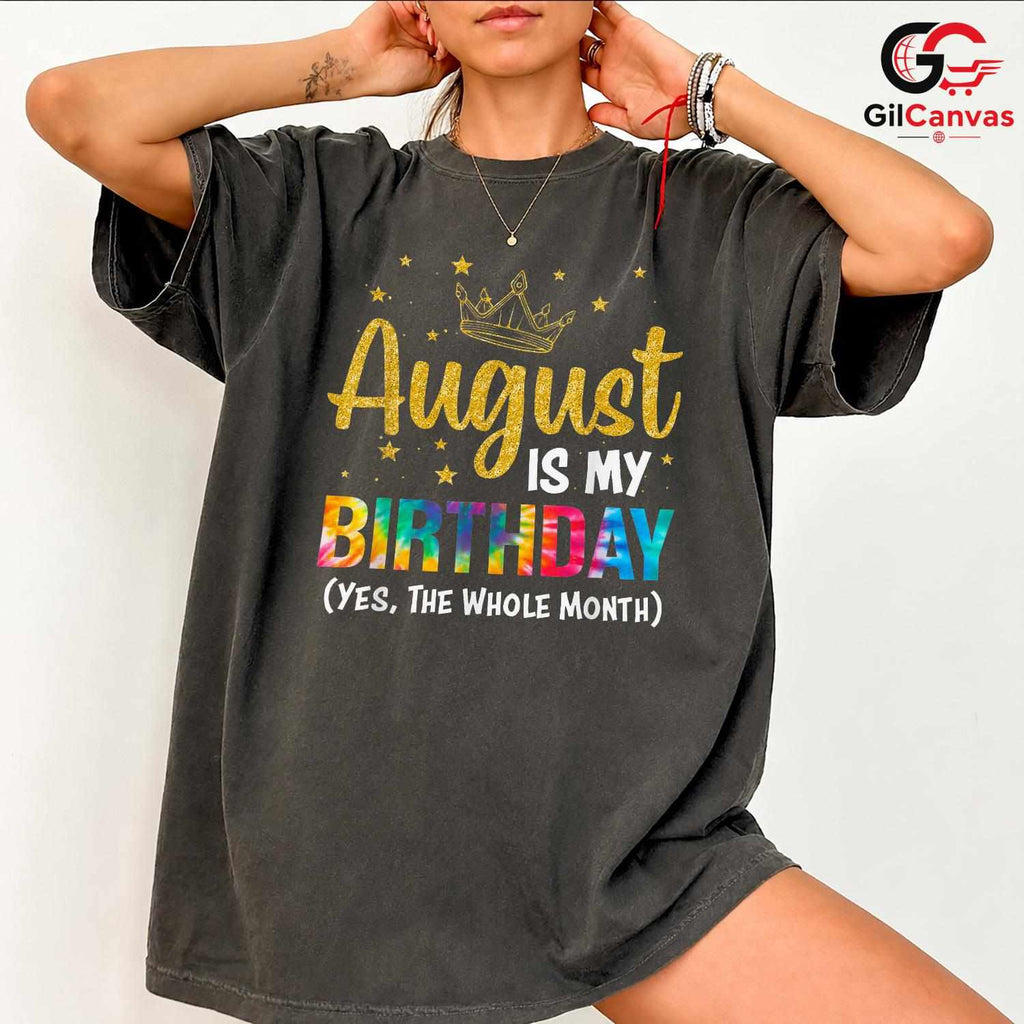 August Birthday Crown T-Shirt Unisex Celebration Gift For Kids And Adults