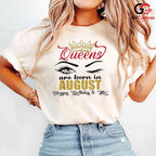 August Birthday Queens T-Shirt Unisex Perfect Celebration Gift For Women