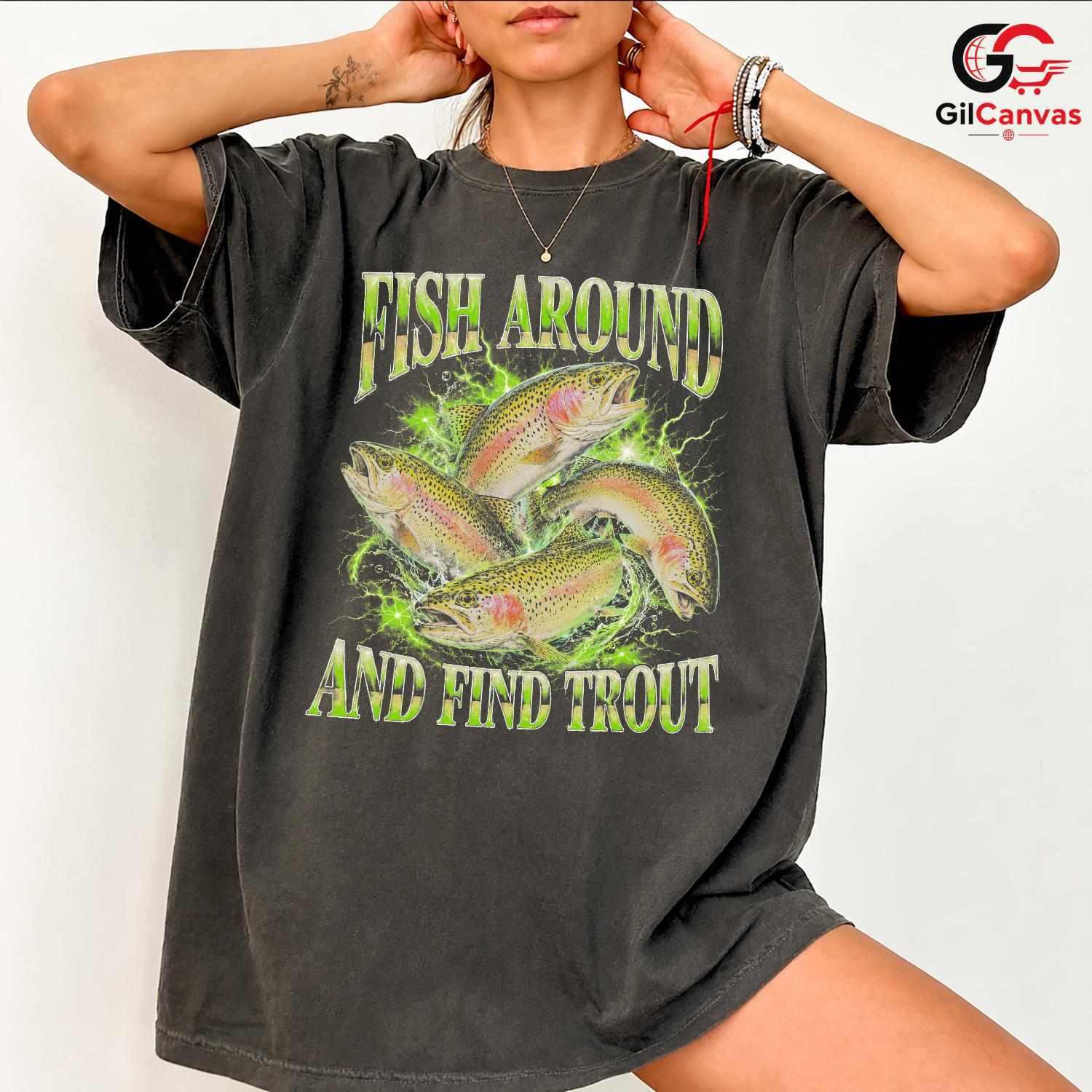 Catchy Trout Fishing T-Shirt Cool Graphics Enthusiast Perfect Unisex Apparel