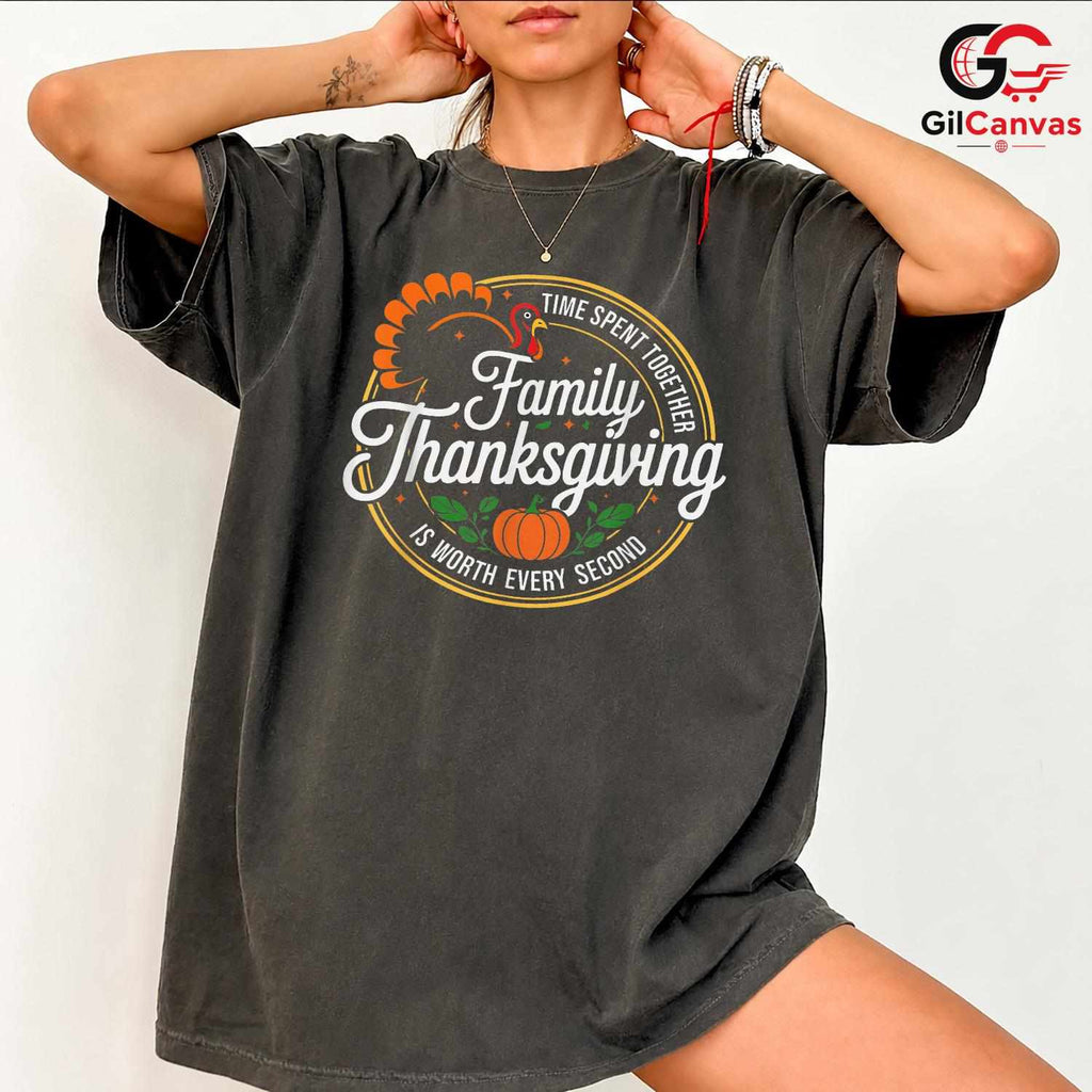 Family Thanksgiving Turkey T-Shirt Unisex Autumn Harvest Time Spent Together