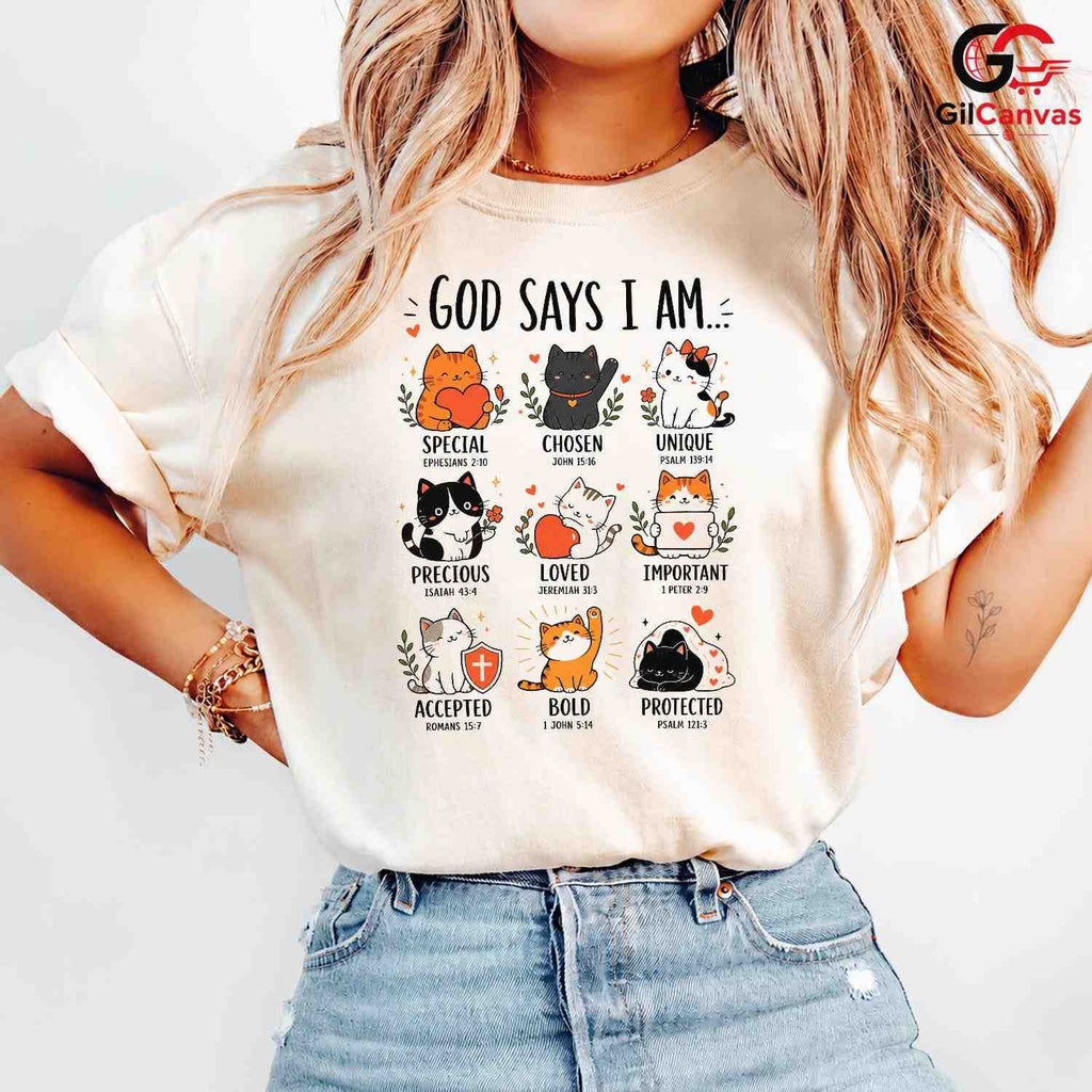 God Says I Am Cat T-Shirt Christian Faith Inspirational Design Women Men Tee