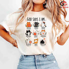 God Says I Am Cat T-Shirt Christian Faith Inspirational Design Women Men Tee