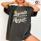 Legends Born In August T-Shirt Unisex Birthday Celebration Gift For Him