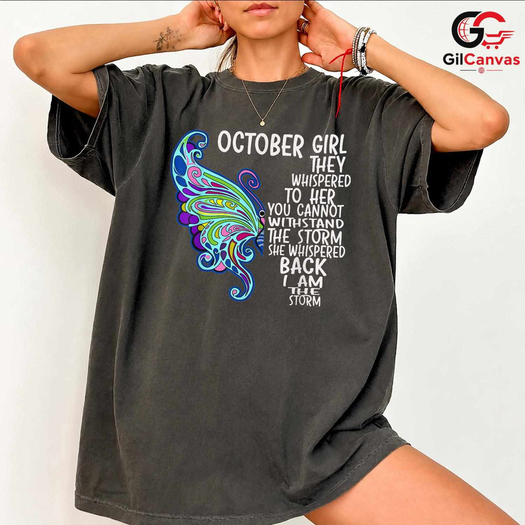 October Girl Butterfly T-Shirt Unisex Nature Lover Birthday Gift Idea For Her