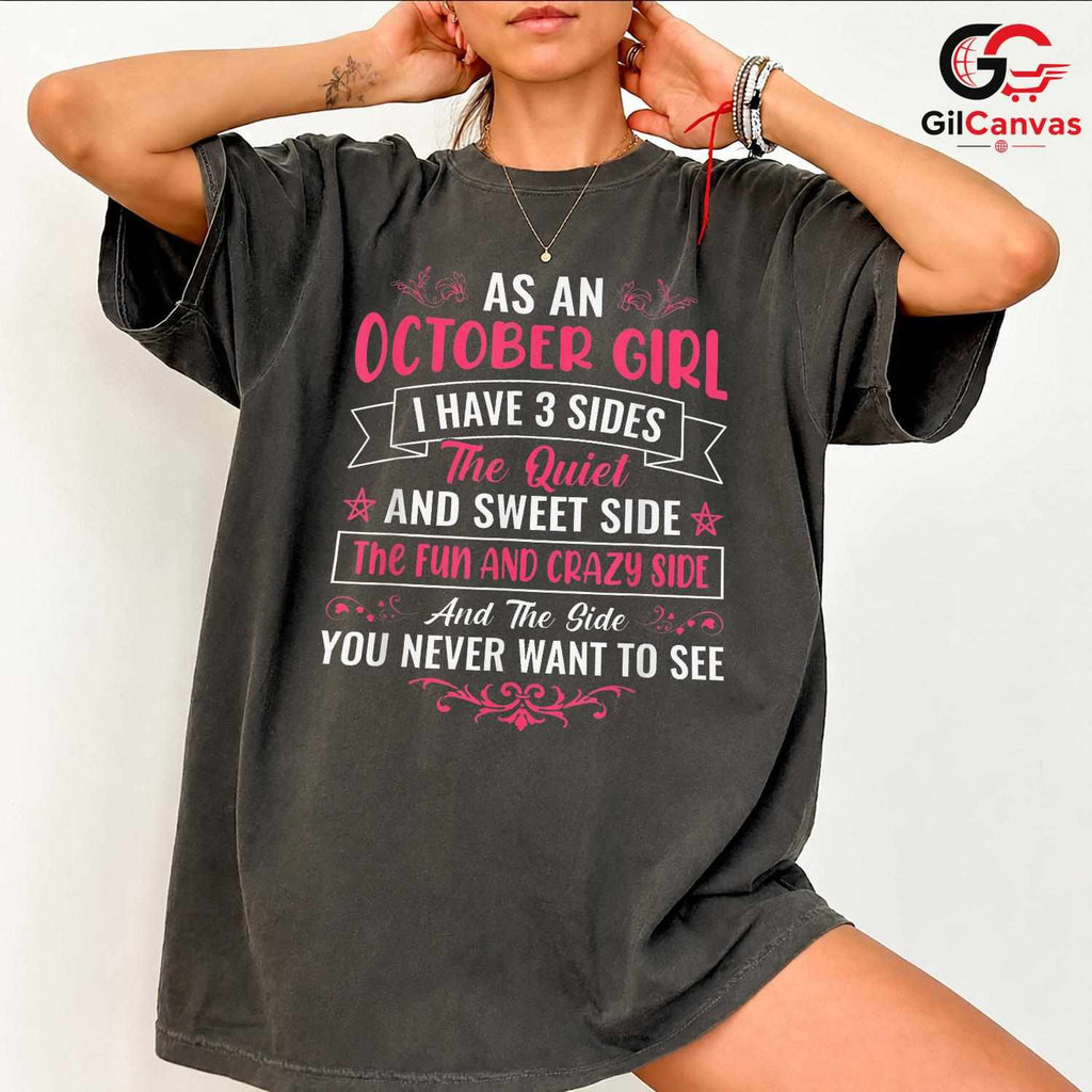 October Girl Crazy Side T-Shirt Unisex Fun Birthday Gift Idea For Women