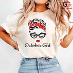 October Girl Cute Tee Shirt Unisex Perfect Birthday Gift Idea For Women Teens