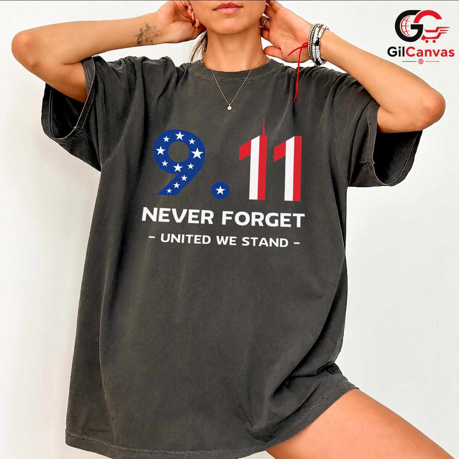 Remembrance Day Memorial Shirt Unisex Never Forget September Event Gift All