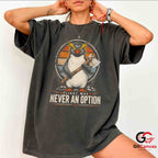 Rockhopper Penguin Axe T-Shirt Funny Vintage Quote Unisex Graphic Apparel Tee