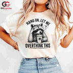 Thinking Raccoon T-Shirt Funny Animal Lover Casual Wear Graphic Unisex Tee