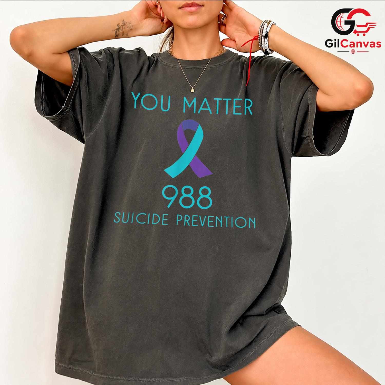 You Matter Mental Health Shirt Unisex Suicide Prevention Awareness Gift Tee