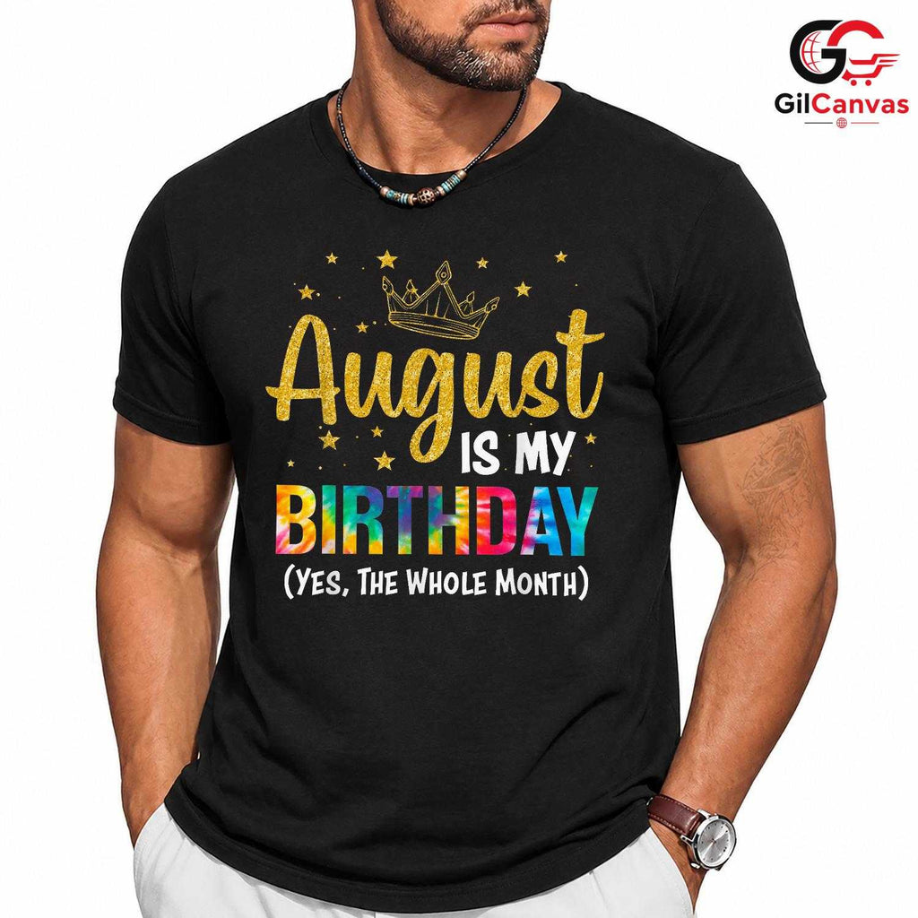 August Birthday Crown T-Shirt Unisex Celebration Gift For Kids And Adults