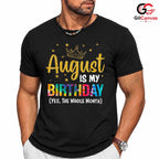 August Birthday Crown T-Shirt Unisex Celebration Gift For Kids And Adults