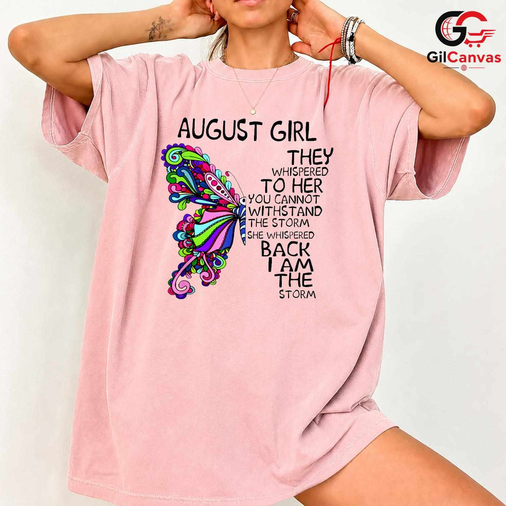 August Girl Butterfly Tee Shirt Unisex Inspirational Birthday Gift For Women