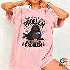 Be The Whole Problem Seal T-Shirt Funny Animal Humor Unisex Graphic Apparel Tee