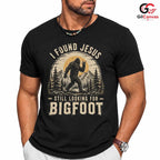 Bigfoot Found Jesus T-Shirt Nature Lover Outdoor Adventure Unisex Tee Gift