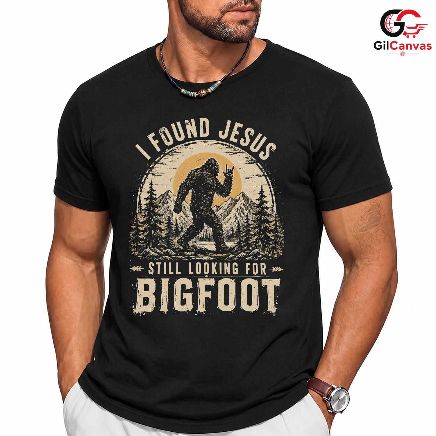 Bigfoot Found Jesus T-Shirt Nature Lover Outdoor Adventure Unisex Tee Gift