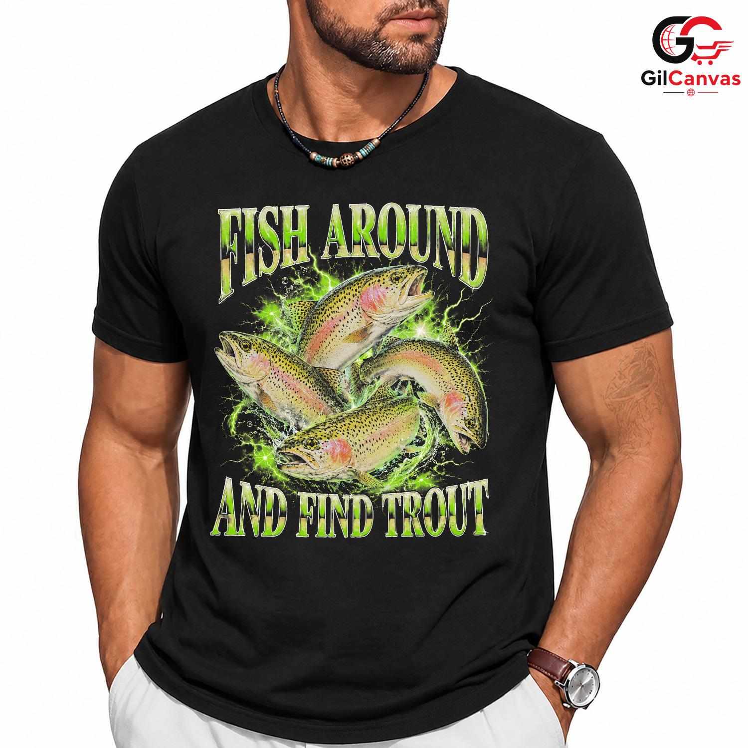 Catchy Trout Fishing T-Shirt Cool Graphics Enthusiast Perfect Unisex Apparel