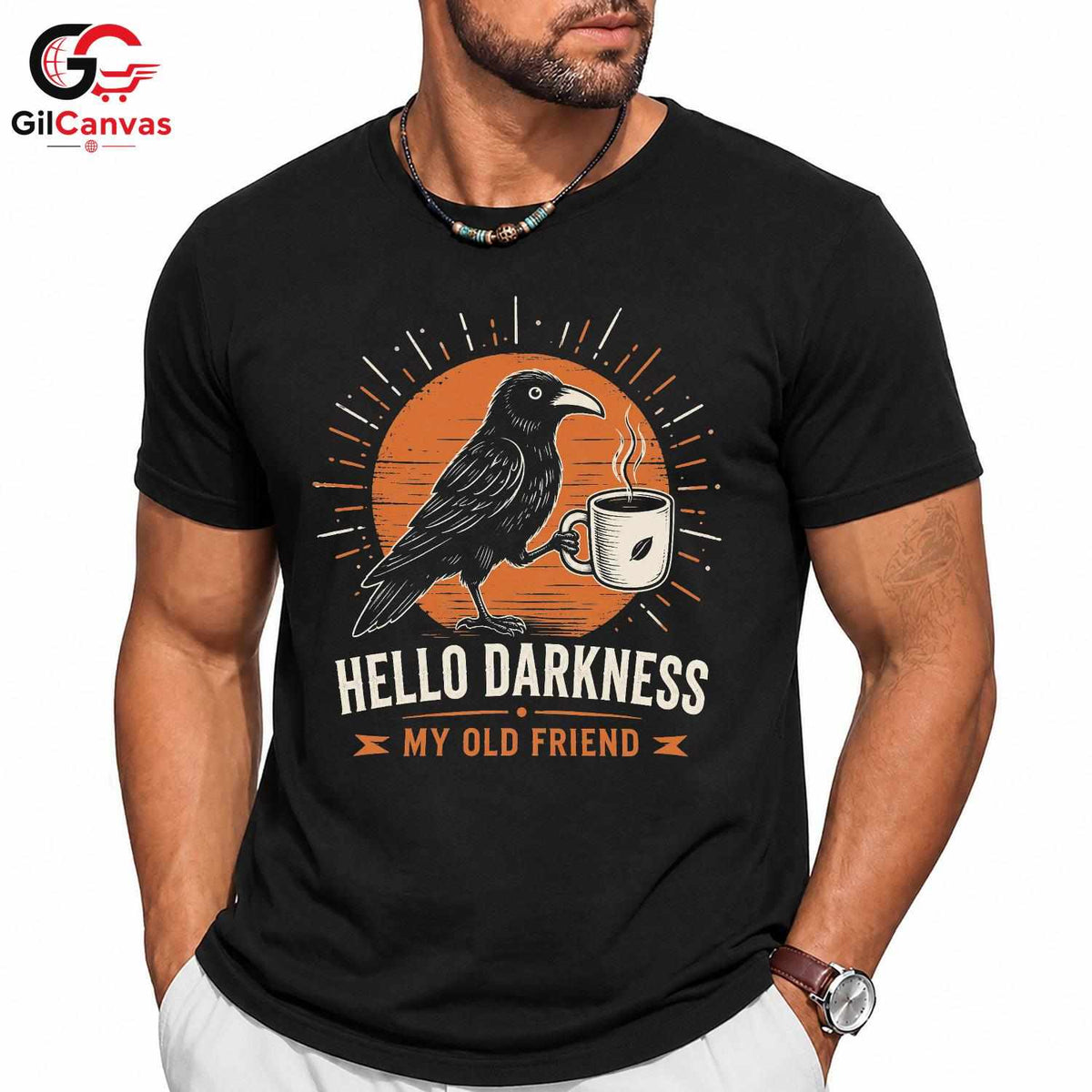 Dark Raven Coffee T-Shirt Hello Darkness Unique Gift Idea For Men Women Tee