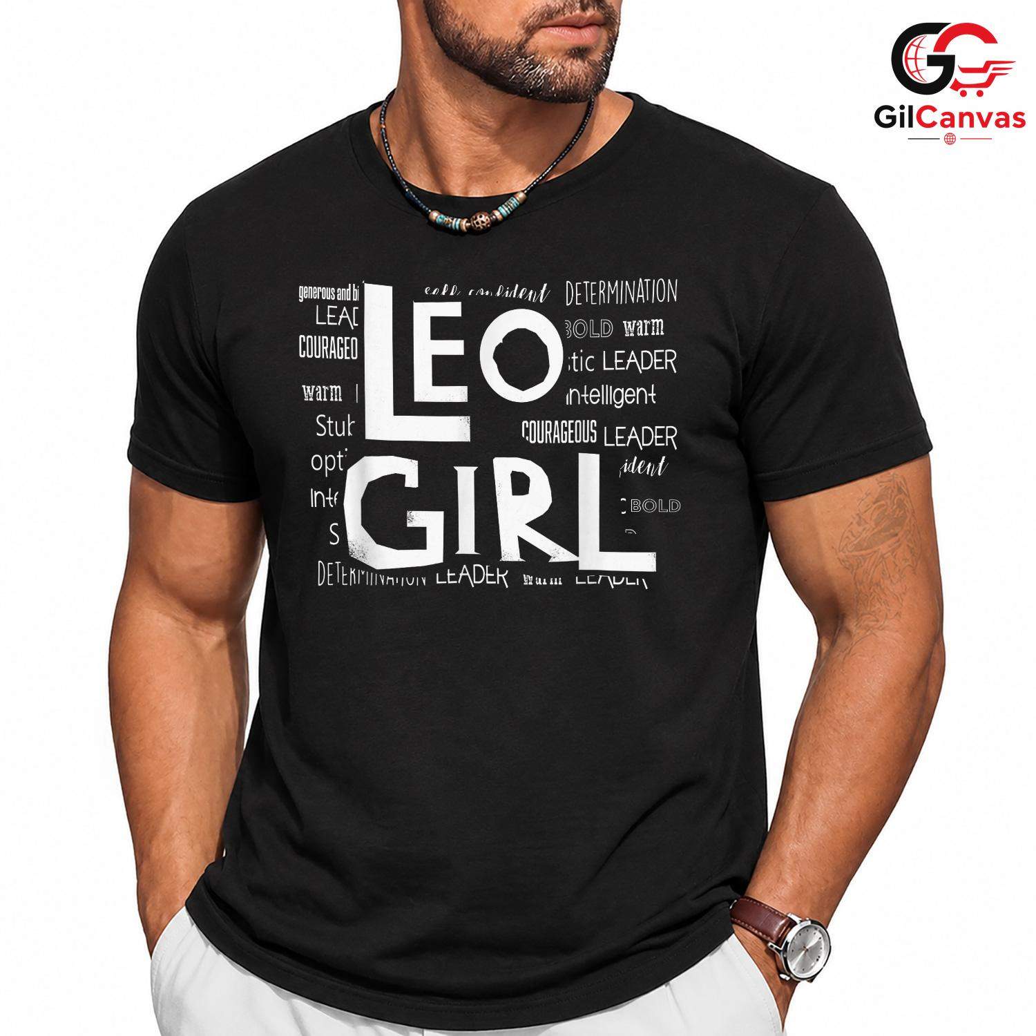 Empowering Leo Girl T-Shirt Unisex Astrology Zodiac Fan Birthday Gift Idea