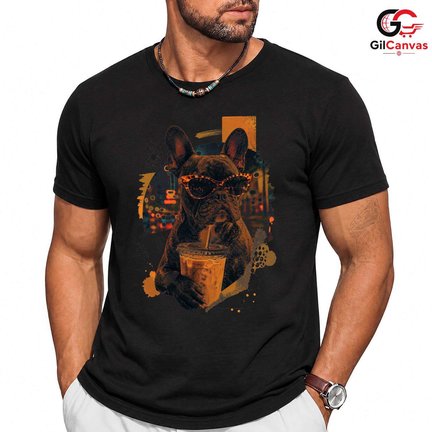 French Bulldog Coffee T-Shirt Dog Owner Pet Lover Unisex Fun Graphic Tee