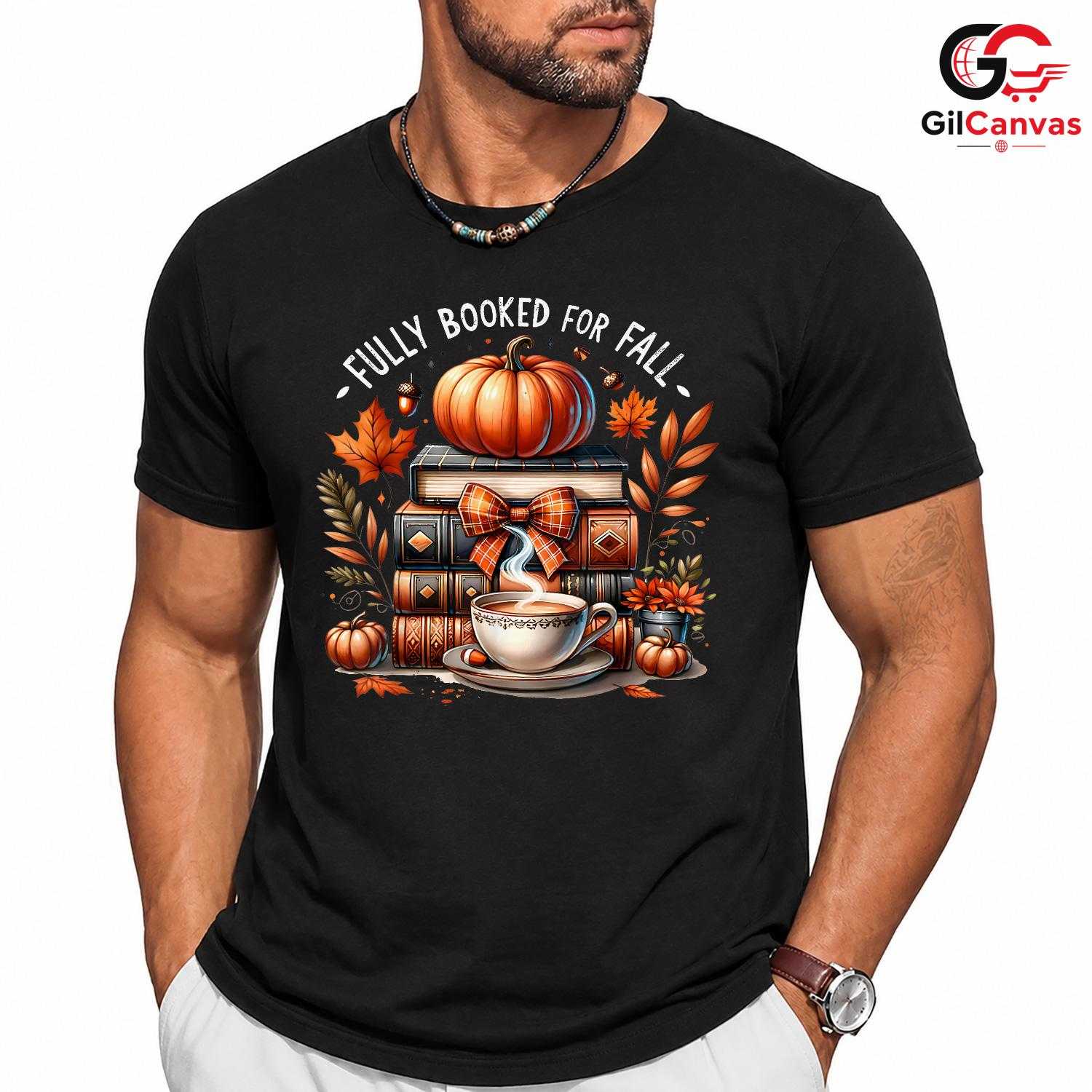 Fully Booked Fall T-Shirt Unisex Perfect Cozy Autumn Reading Gift Bookworms