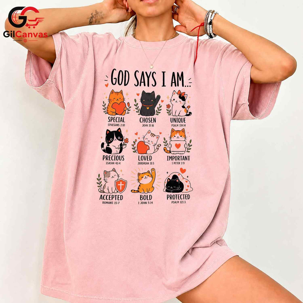 God Says I Am Cat T-Shirt Christian Faith Inspirational Design Women Men Tee