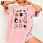 God Says I Am Cat T-Shirt Christian Faith Inspirational Design Women Men Tee