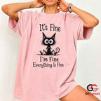 Its Fine Im Fine Anxious Cat T-Shirt Sarcastic Humor Unisex Graphic Apparel Tee