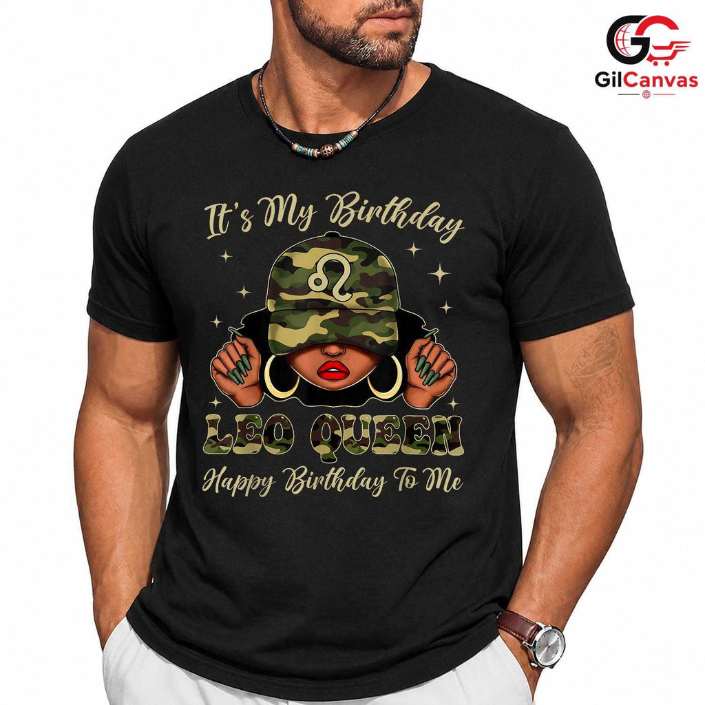 Leo Queen Special Day T-Shirt Unisex Birthday Celebration Gift For Women