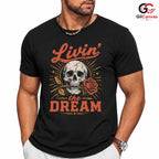 Living The Dream Skull Tee Gothic Style Halloween Casual Wear Unisex Apparel