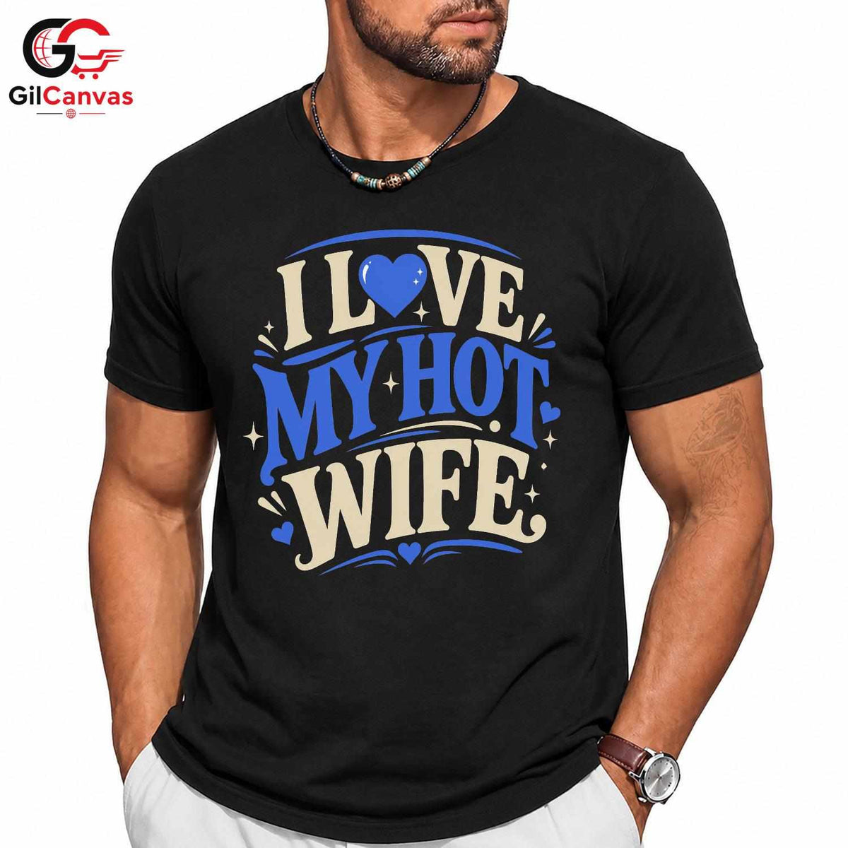 Love My Hot Wife T-Shirt Unisex Valentines Day Romantic Gift Graphic Apparel