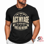 Never Been This Old T-Shirt Funny Retro Birthday Unisex Gag Gift Humorous Tee
