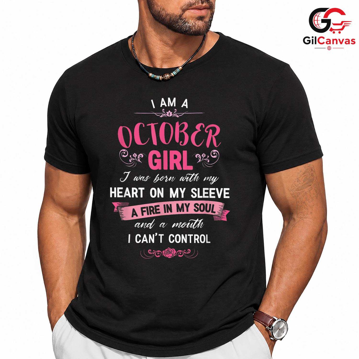 October Girl Birthday Tee Shirt Unisex Cute Fun Celebration Gift For Her