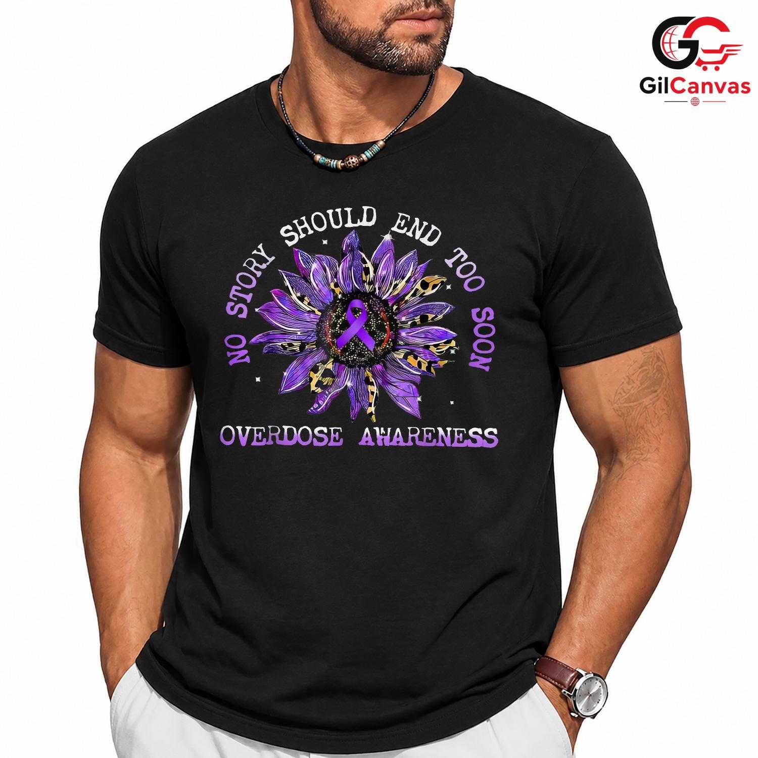Overdose Awareness T-Shirt Unisex Recovery Healing Supporter Event Gift