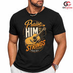 Praise With Strings T-Shirt Faith Event Music Lover Religious Unisex Apparel