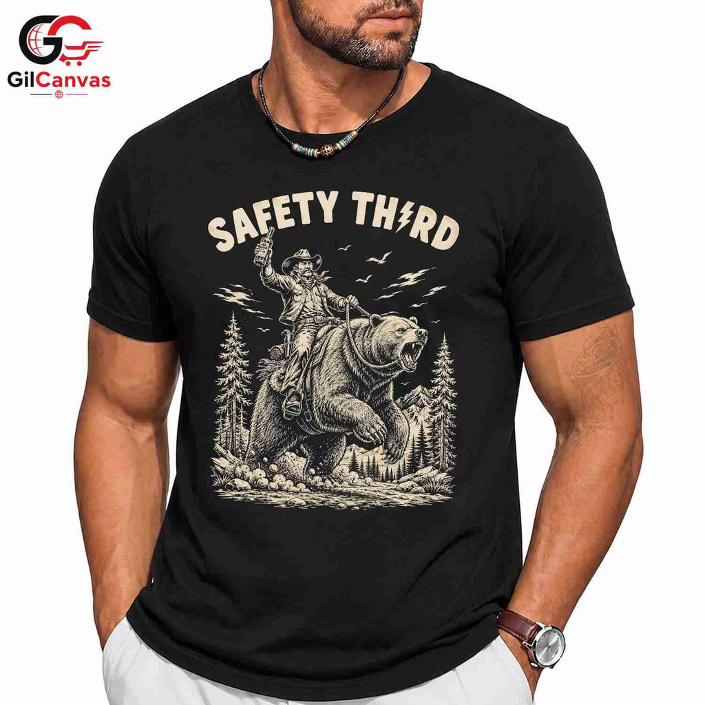 Safety Third Bear T-Shirt Cowboy Outdoor Enthusiast Adventure Graphic Unisex