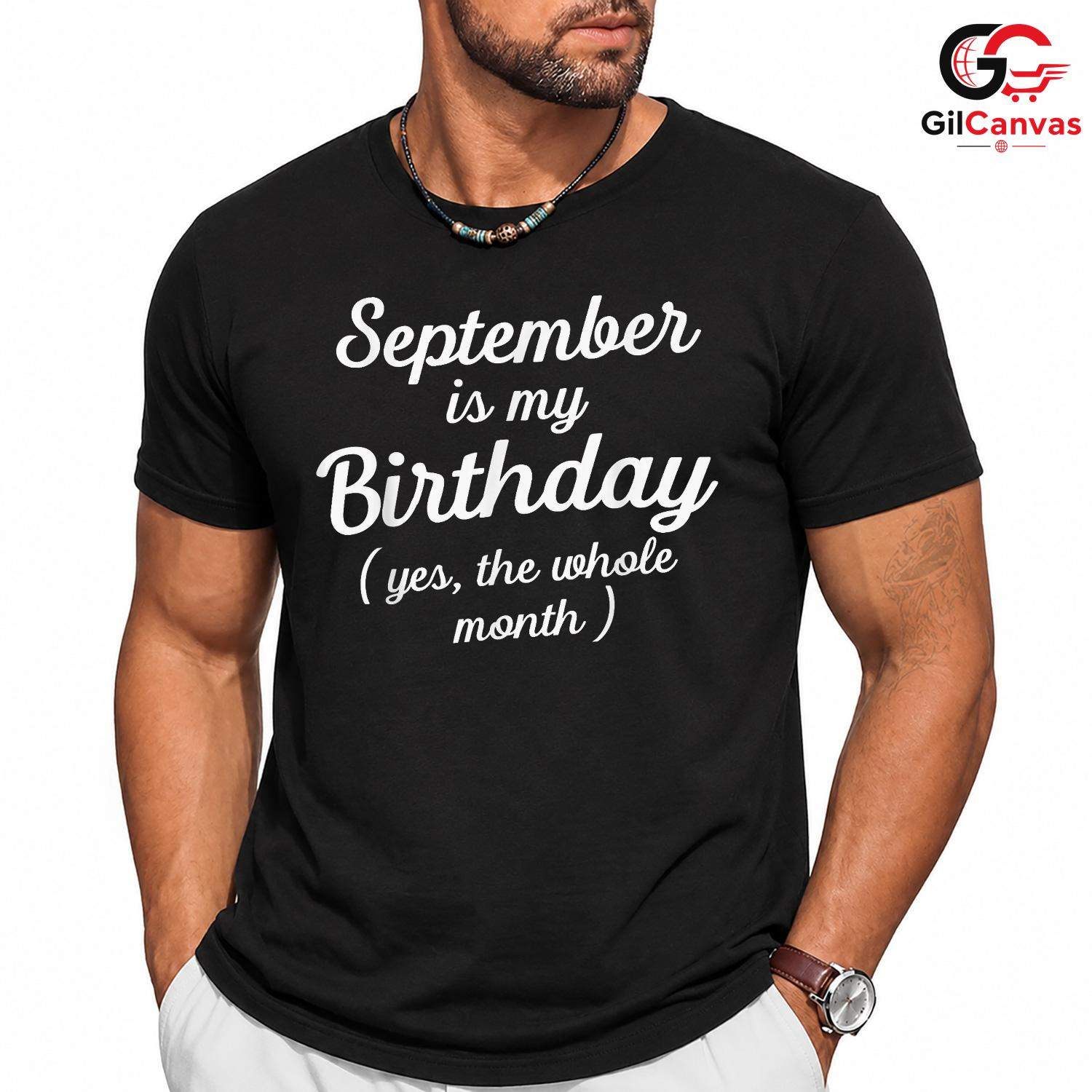 September Celebration Tee Shirt Unisex Perfect Birthday Party Gift For Friends