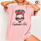 September Girl Cute Tee Shirt Unisex Perfect Birthday Celebration Gift For Her