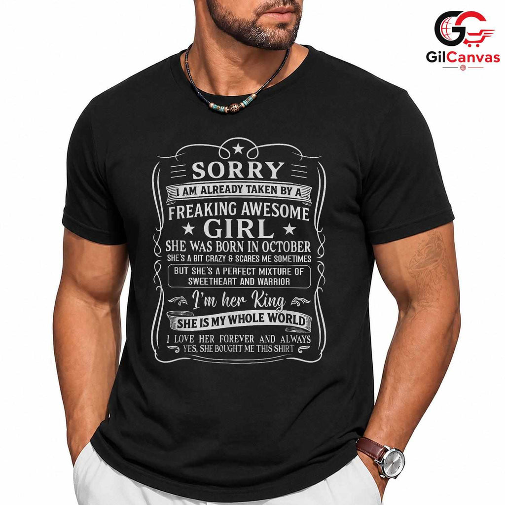Sorry Taken Couples Tee Shirt Unisex Funny October Relationship Gift For Men