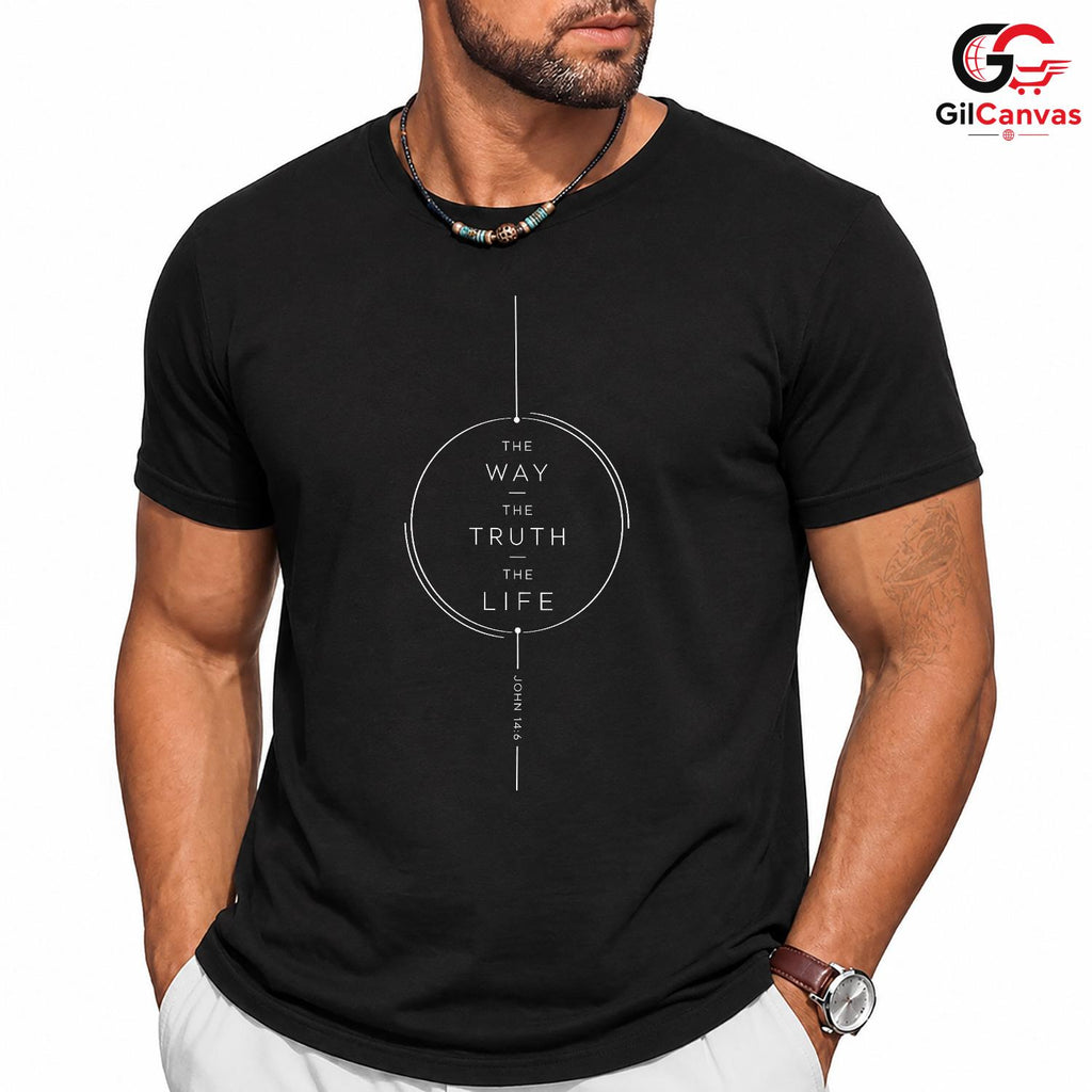 Way Truth Life T-Shirt Custom Quote Faith Event Religious Wear Men Women Tee