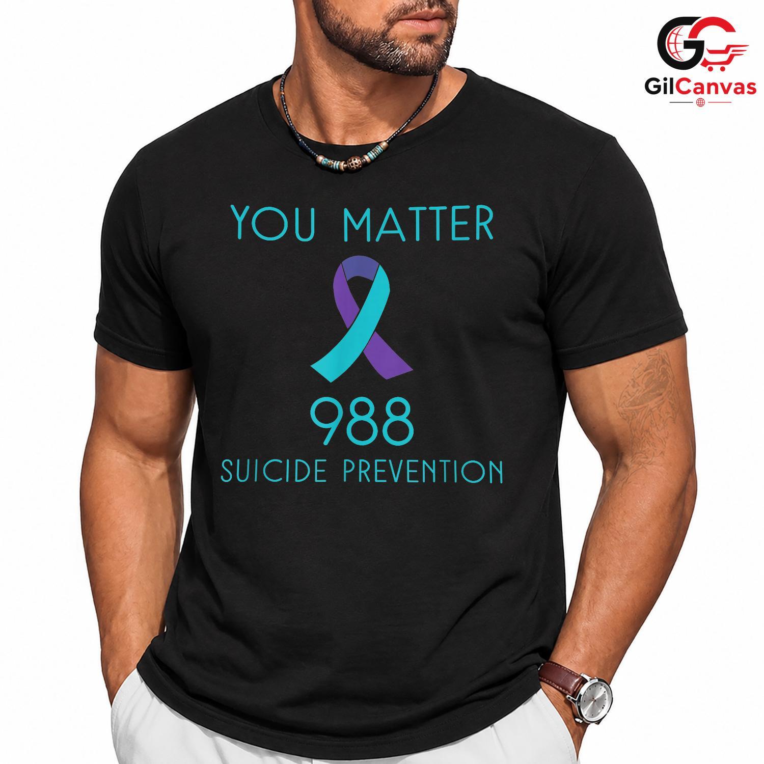 You Matter Mental Health Shirt Unisex Suicide Prevention Awareness Gift Tee