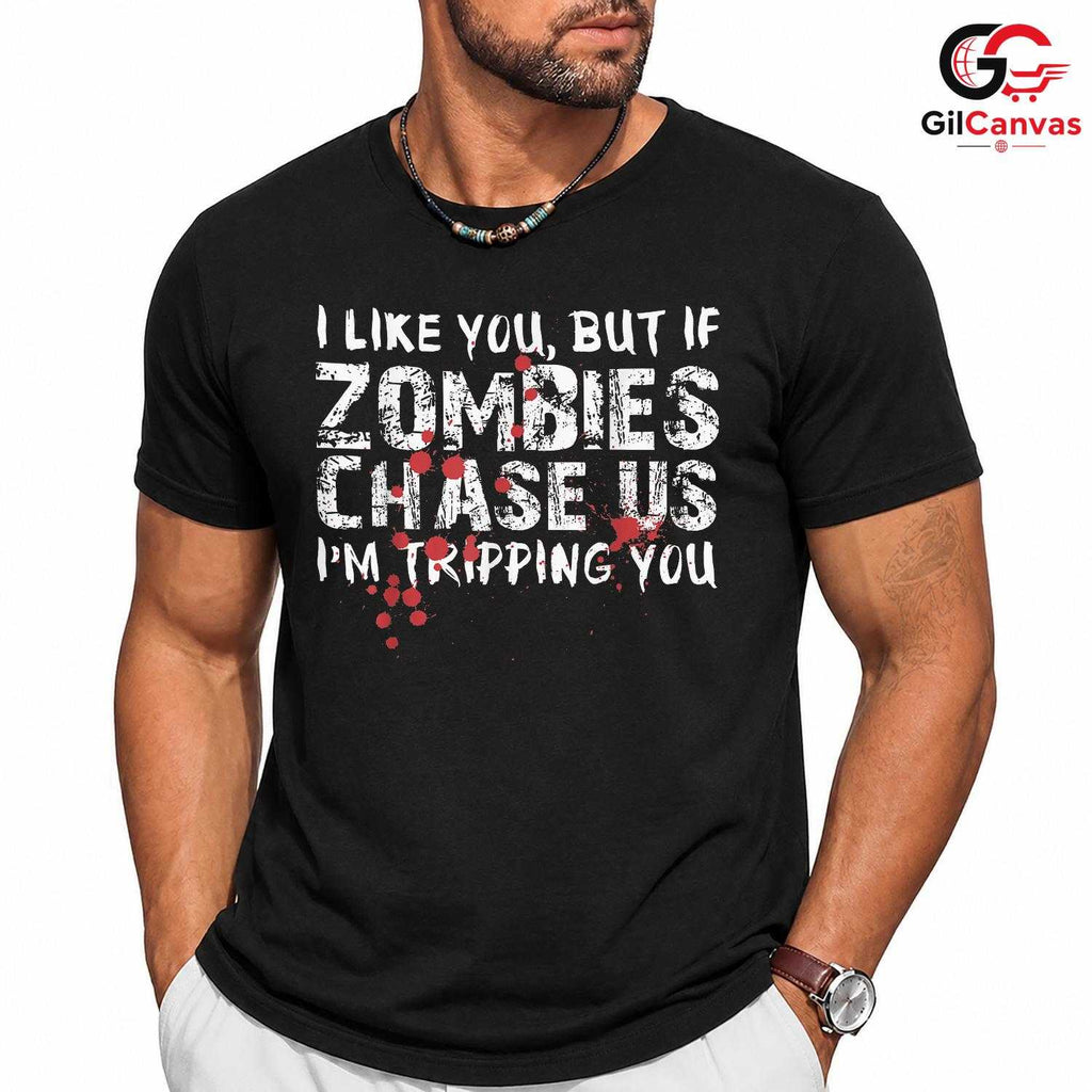 Zombie Apocalypse Humor T-Shirt Unisex Sarcastic Spooky Halloween Gift Idea