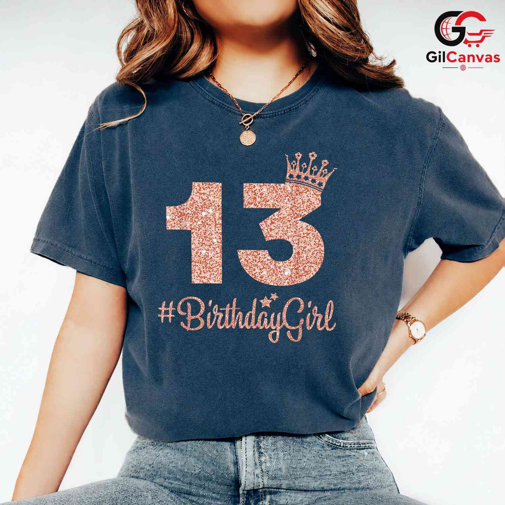 13 Year Old Girl Crown T-Shirt Unisex Perfect Birthday Gift Idea For Teens