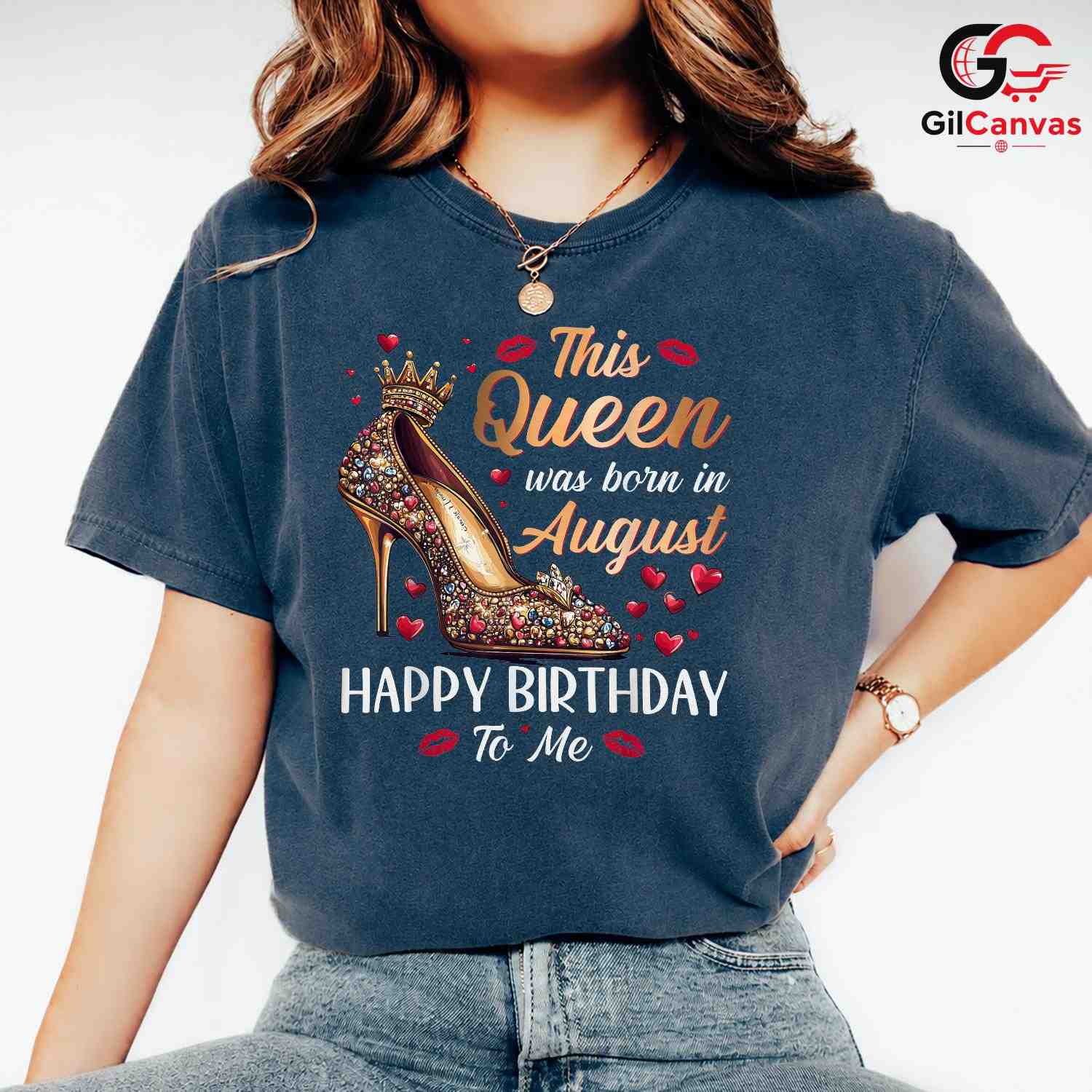 August Celebration Queen T-Shirt Unisex Fun Birthday Gift Idea For Women