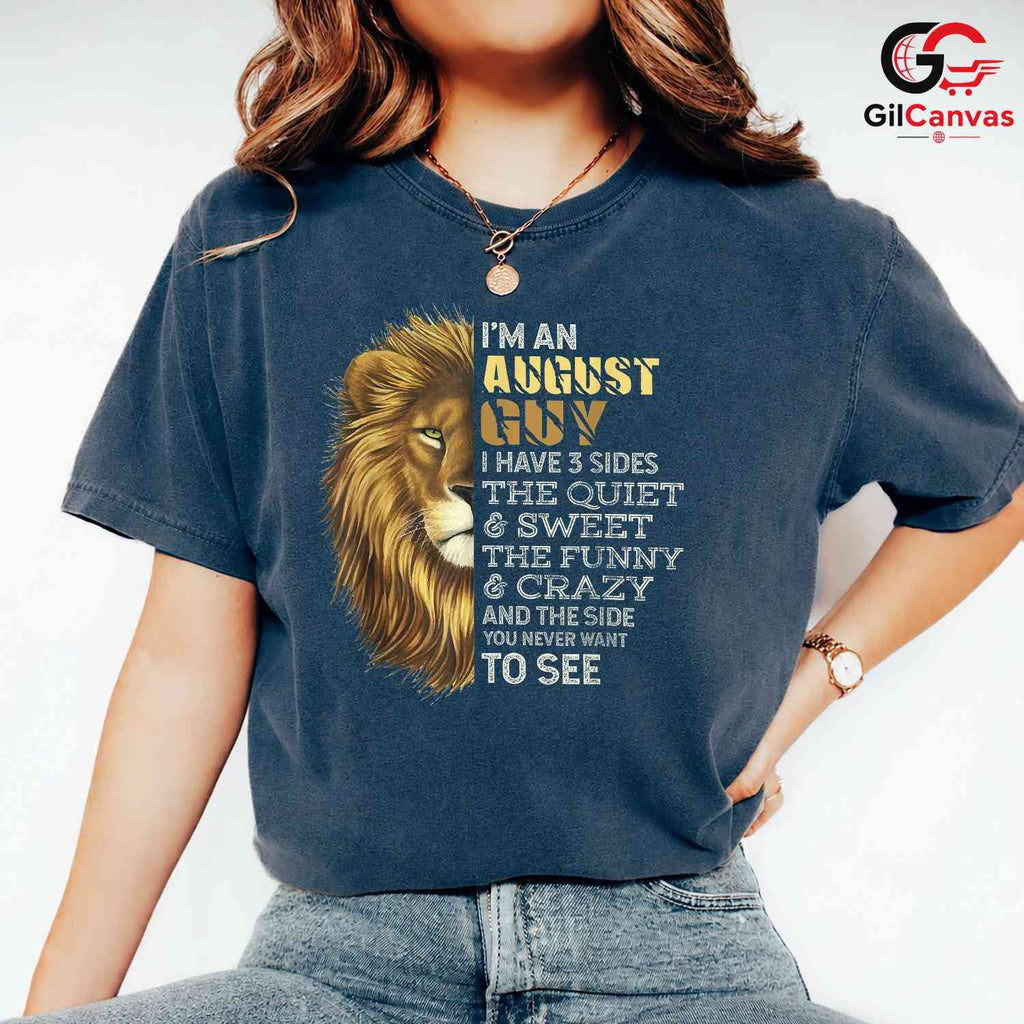 August Lion Birthday Tee Shirt Unisex Funny Quotes Gift Idea For Him Men